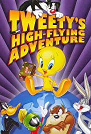 Tweety's High-Flying Adventure (Video 2000) - IMDb